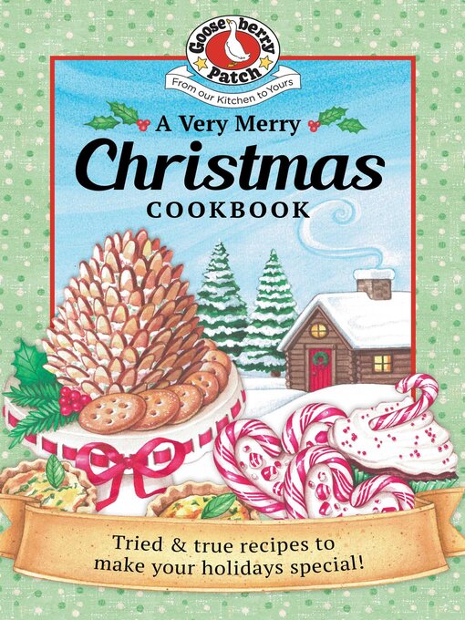 Title details for A Very Merry Christmas Cookbook by Gooseberry Patch - Available